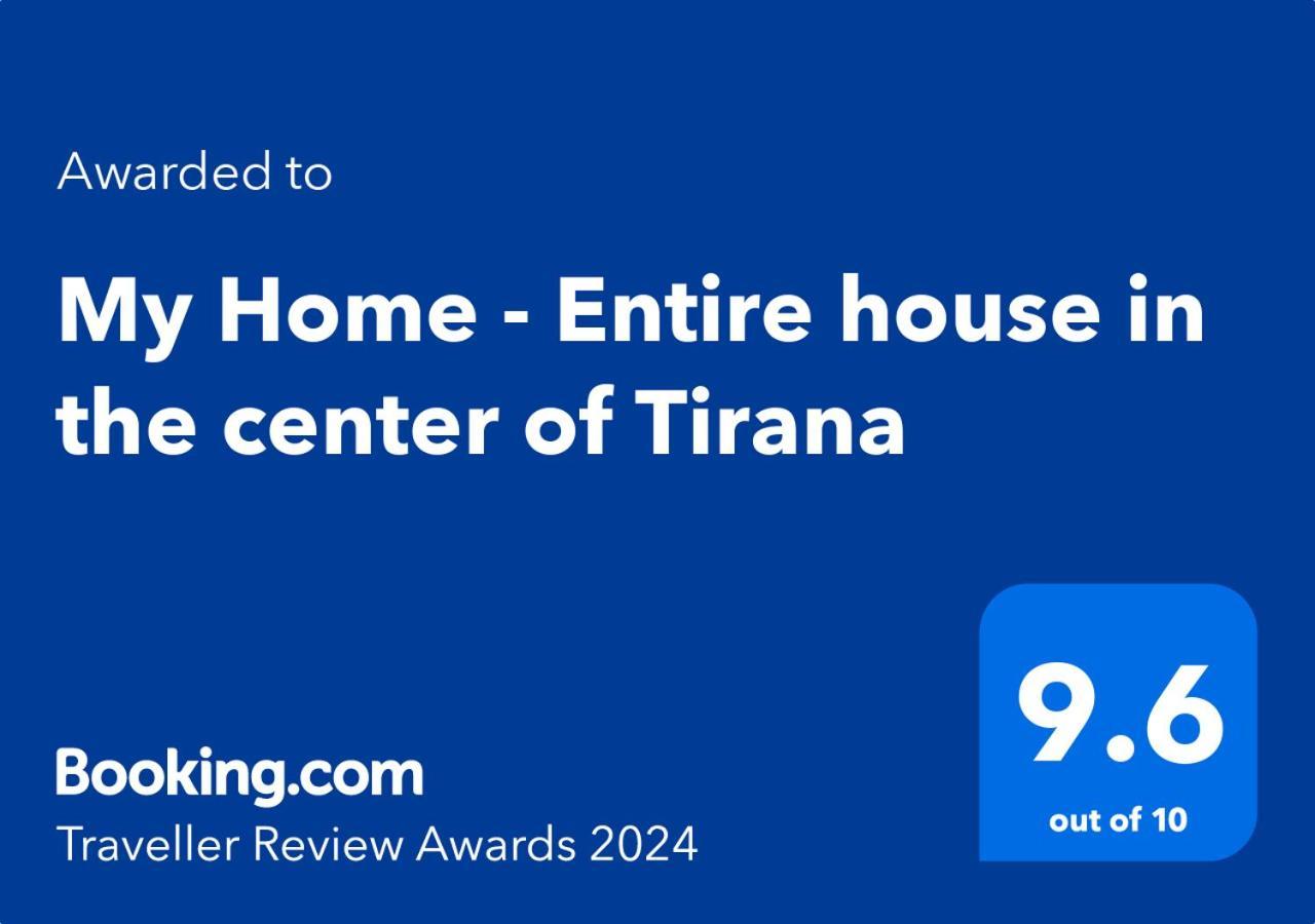 My Home - Entire House In The Center Of Tiranë Luaran gambar
